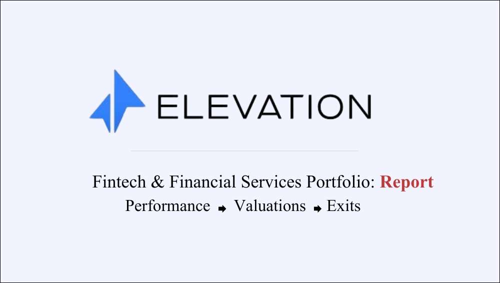 Inside the fintech and financial services bets of Elevation Capital
